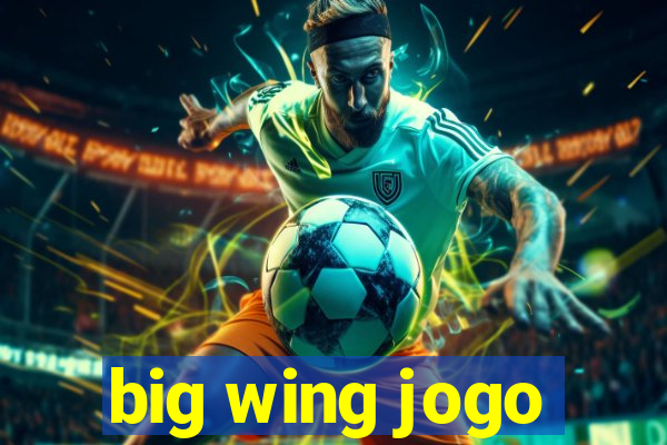 big wing jogo